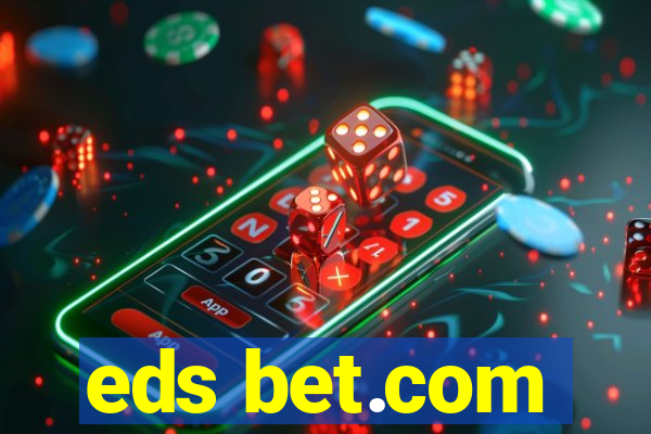 eds bet.com